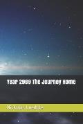 Year 2999 The Journey Home