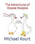 The Adventures of Oopsie Doopsie: Volume 1