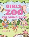 Zoo Coloring Book: Girls Ages1-4