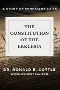 The Constitution of the Ekklesia: A Study of Ephesians 4:1-16