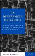 La diferencia org?nica: Cr?tica de Gilles Deleuze al concepto de diferencia en la obra de Arist?teles