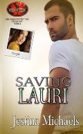 Saving Lauri: Brotherhood Protectors World