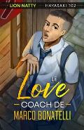 Le Love Coach de Marco Bonatelli: Hayasaki T02
