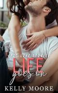 Life Goes On: Epic Love Stories