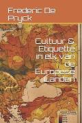 Cultuur & Etiquette in elk van de Europese Landen