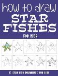 How to Draw Star Fishes for Kids
