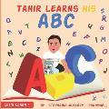 Tahir Learns His ABC: ABC