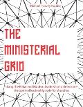The Ministerial Grid: Using the Blake and Mouton leadership to determine the optimal leadership style for churches