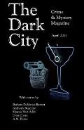 The Dark City Crime & Mystery Magazine: Volume 6, Issue 3