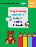 Easy Learning: coloring book School for kids ages 4-6 6-8 Animals Numbers Letters Coloring Pages, Girls Boys Kindergarten Colors