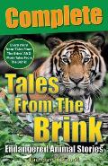 Tales From The Brink: Complete: Endangered Animal Stories
