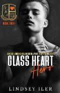 Glass Heart Hero: A Dark High School Romance