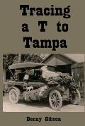 Tracing a T to Tampa