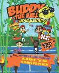 Buddy the Ball Adventures: Buddy's Tribe
