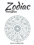 Zodiac and Pentagram Adult Coloring Book