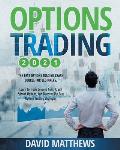 Options Trading 2021: 2-in-1: The Best Options Trading Crash Course For Beginners. Learn To Trade Covered Calls, Credit Spread Options, And