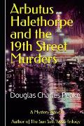 Arbutus Halethorpe and the 19th Street Murders