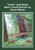 Trees and Other Best Loved Poems by Joyce Kilmer: An extra-large print senior reader book of classic literature (poems reflecting on life through a