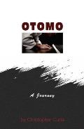 Otomo - A Journey