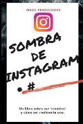 Sombra de Instagram #