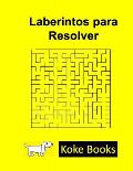 Laberintos para Resolver: Coke Books