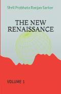 The New Renaissance: Volume 1