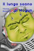 Il lungo sonno di Hogun