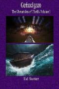 Cataclysm Chronicles of Thoth Volume 1