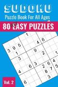 Sudoku Puzzle Book for Purse or Pocket: 80 VERY Easy Puzzles for Everyone