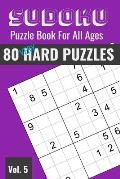 Sudoku Puzzle Book for Purse or Pocket: 80 Very Hard Puzzles for Everyone