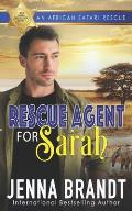 Rescue Agent for Sarah: An African Safari Rescue