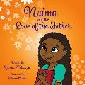 Naima and the Love of the Father