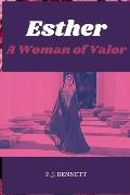 Esther: A Woman of Valor