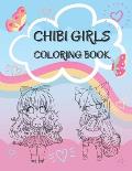 Chibi Girls Coloring Book: Cute Coloring Pages With Kawaii Girls For Kids, Teenagers And Adults