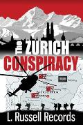 The Zurich Conspiracy