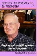 Buying Hofmann Forgeries: Brent Ashworth