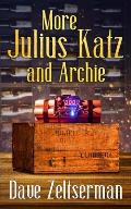 More Julius Katz and Archie
