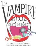 The Vampire Goes To The Dentist: The Coloring Book