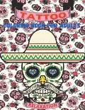 Tattoo Coloring Book For Adults: Relaxation With Beautiful Modern Tattoo Designs: for Men and Women