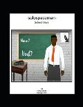-solospaceman- School Days