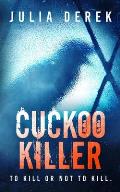 Cuckoo Killer