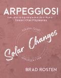 Arpeggios!: Inversions And Superimposition Over Popular Standard Chord Progressions, Volume 8