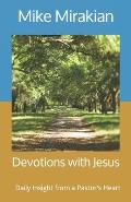 Devotions with Jesus: Daily Insight from a Pastor's Heart