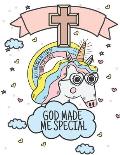 God Made Me Special: Bible Verses and Christian Images A Coloring & Activity Book for Girls