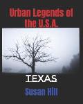 Urban Legends of the U.S.A.: Texas