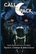 Call of the Pack: Dark Werewolf Tales