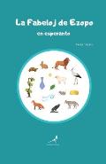 La Fabeloj de Ezopo en esperanto: Le favole di Esopo in esperanto