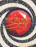 Rice and Beans for the Soul Part II: Collection of Esoteric Articles