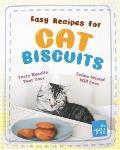 Easy Recipes for Cat Biscuits: Tasty Biscuits That Your Feline Friend Will Love