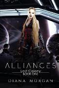Alliances: Lost Colony Book 1